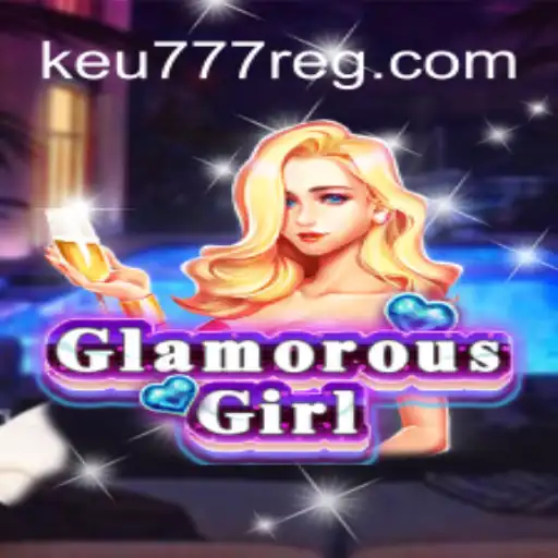 Descubra o Mundo de GlamorousGirl: Guia Completo Atualizado